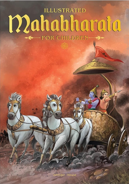 Book cover of: Illustrated Mahabharata For Children. By: Anupa Lal