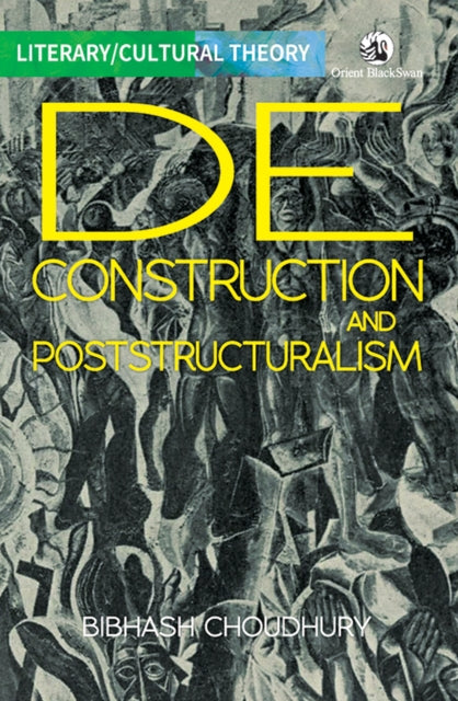 Book cover of: Deconstruction and Poststructuralism