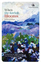 Book cover of: When the Kurinji Blooms