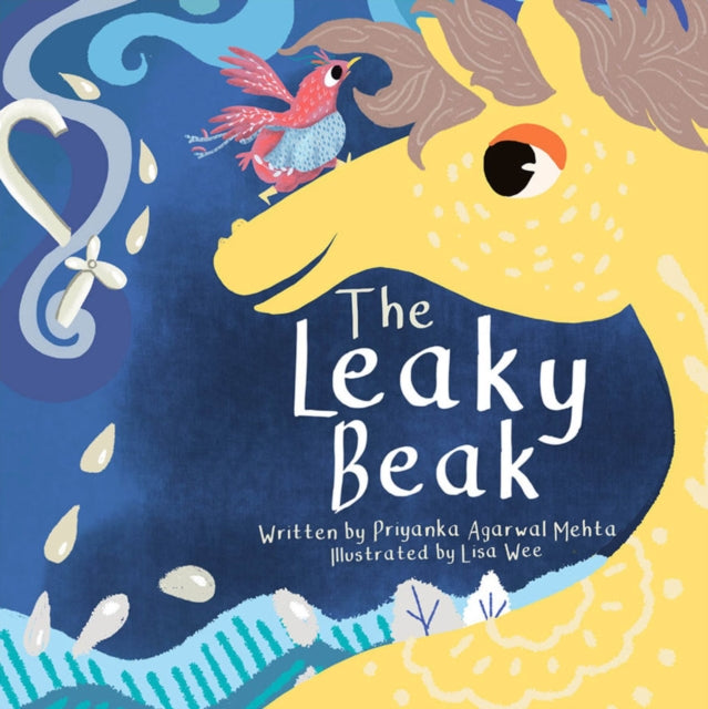 Book cover of: Leaky Beak