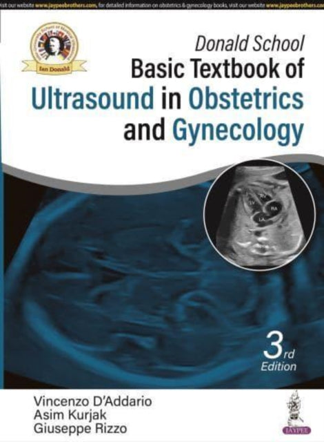 Book cover of: Donald School Basic Textbook of Ultrasound in Obstetrics and Gynecology. By: Vincenzo DAddario