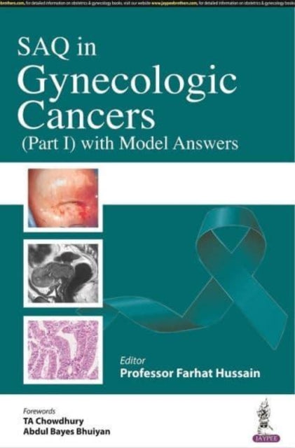Book cover of: SAQ in Gynecologic Cancers. By: Farhat Hussain