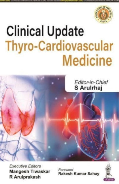 Book cover of: Clinical Update: Thyro-Cardiovascular Medicine. By: S. Arulrhaj
