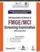 Book cover of: Self Assessment & Review of FMGE/MCI Screening Examination. By: Kamal KV