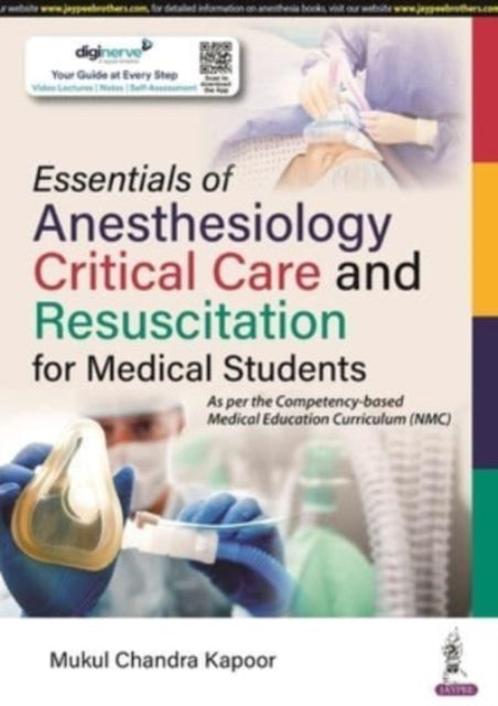 Book cover of: Essentials of Anesthesiology, Critical Care and Resuscitation for Medical Students