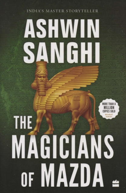 Book cover of: Magicians Of Mazda. By: Ashwin Sanghi