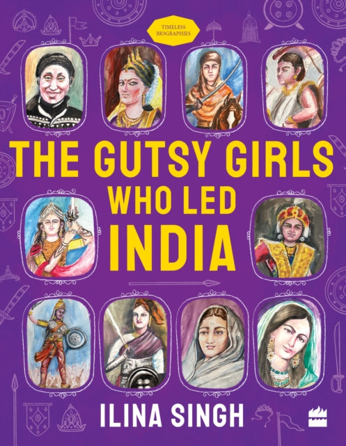 Book cover of: Gutsy Girls Who Led India