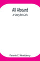 Book cover of: All Aboard
