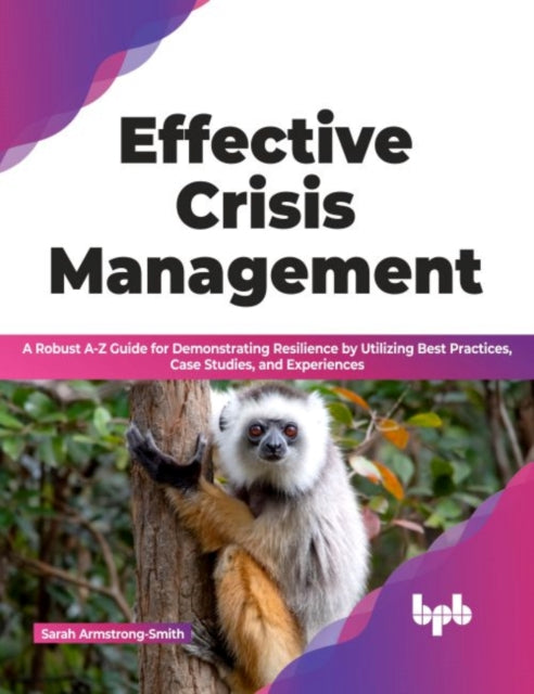 Book cover of: Effective Crisis Management