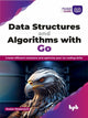 Book cover of: Data Structures and Algorithms with Go
