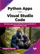 Book cover of: Python Apps on Visual Studio Code. By: Swapnil Saurav