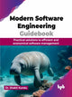 Book cover of: Modern Software Engineering Guidebook