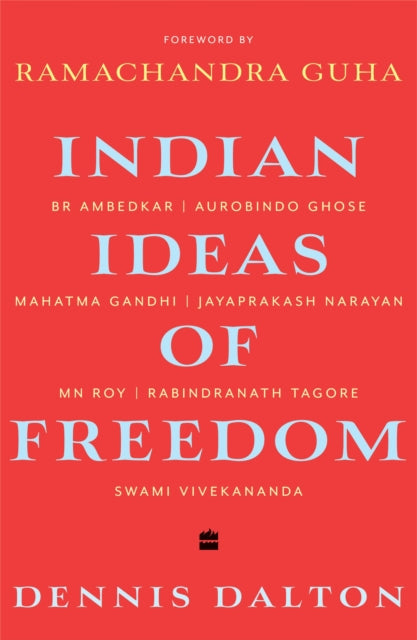 Book cover of: Indian Ideas of Freedom