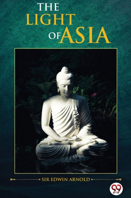Book cover of: Light of Asia