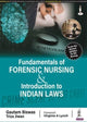 Book cover of: Fundamentals of Forensic Nursing & Introduction to Laws. By: Gautam Biswas