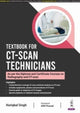 Book cover of: Textbook for CT-Scan Technicians. By: Hariqbal Singh