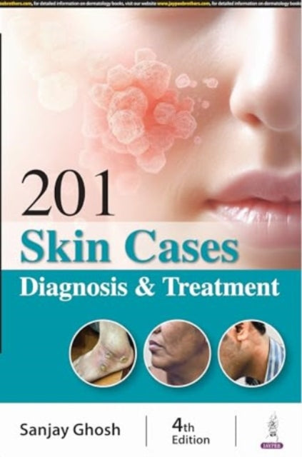 Book cover of: 201 Skin Cases. By: Sanjay Ghosh