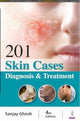 Book cover of: 201 Skin Cases. By: Sanjay Ghosh