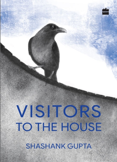 Book cover of: Visitors To The House