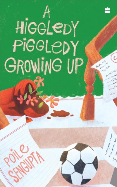 Book cover of: Higgledy Piggledy Growing Up