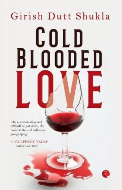Book cover of: Cold Blooded Love
