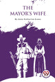 Book cover of: Mayor's Wife