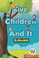Book cover of: Five Children and it