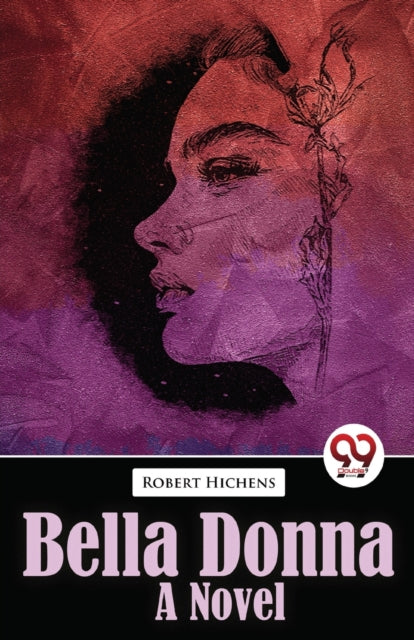 Book cover of: Bella Donna Bella Donna  a Novel