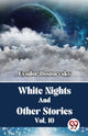 Book cover of: White Nights and Other Stories