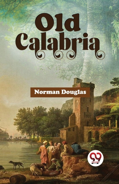 Book cover of: Old Calabria