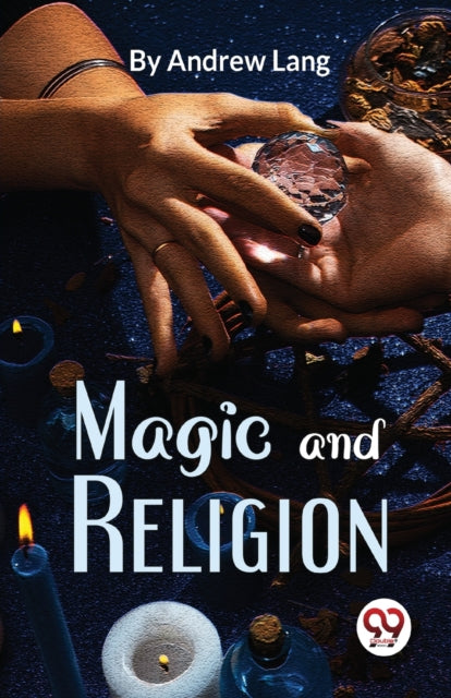Book cover of: Magic and Religion