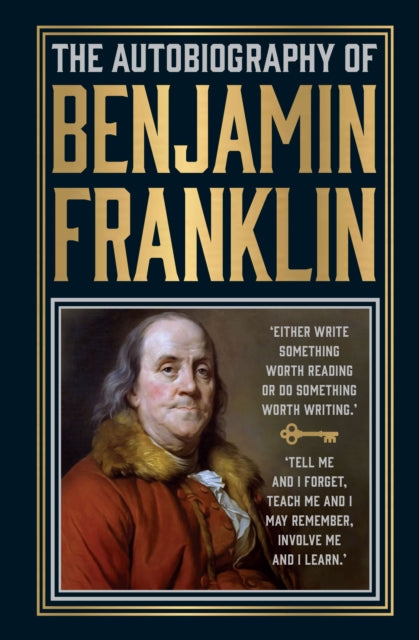 Book cover of: The Autobiography of Benjamin Franklin. By: Benjamin Franklin