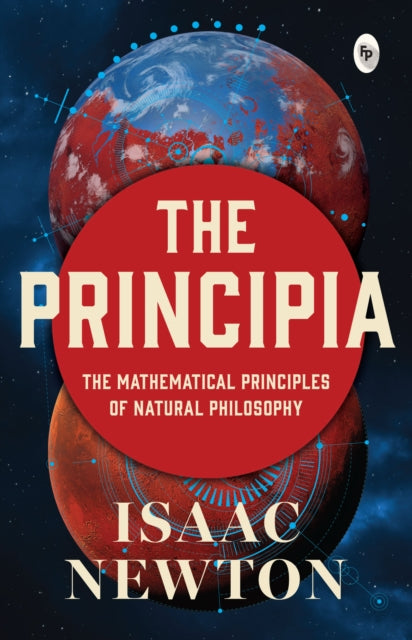 Book cover of: The Principia. By: Isaac Newton