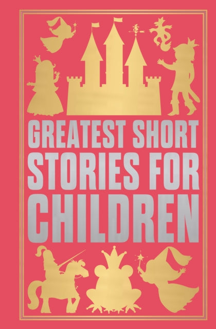 Book cover of: Greatest Short Stories for Children