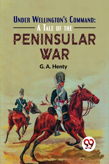 Book cover of: Under Wellington's Command