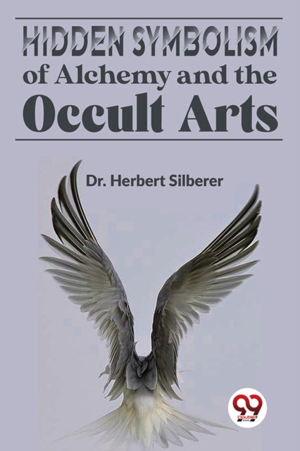 Book cover of: Hidden Symbolism of Alchemy and the Occult Arts