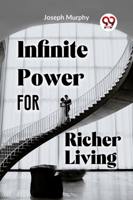 Book cover of: Infinite Power for Richer Living