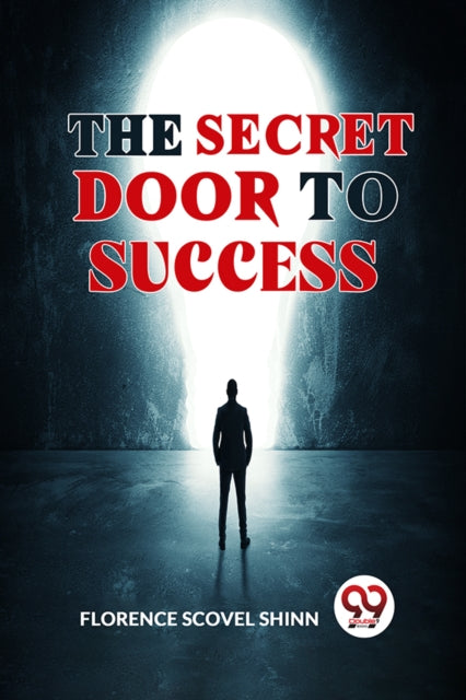 Book cover of: Secret Door to Success