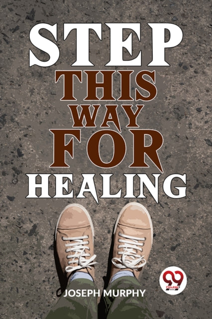 Book cover of: Step This Way for Healing