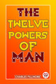 Book cover of: Twelve Powers of Man