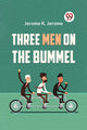 Book cover of: Three Men on the Bummel (Edition2023)