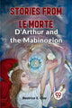 Book cover of: Stories from Le Morte D'Arthur and the Mabinogion (Edition2023)