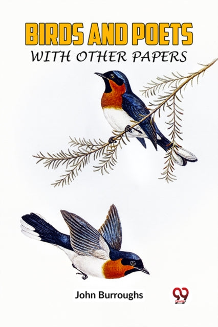 Book cover of: BIRDS AND POETSWITH OTHER PAPERS (Edition2023)