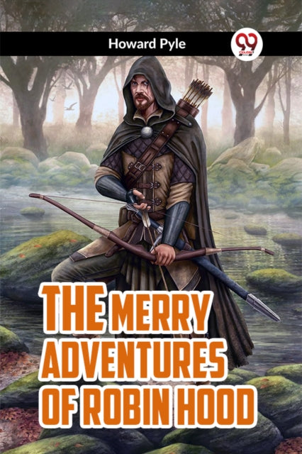 Book cover of: MERRY ADVENTURES OF ROBIN HOOD (Edition2023)