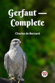 Book cover of: Gerfaut, Complete (Edition2023)