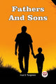 Book cover of: Fathers And Sons