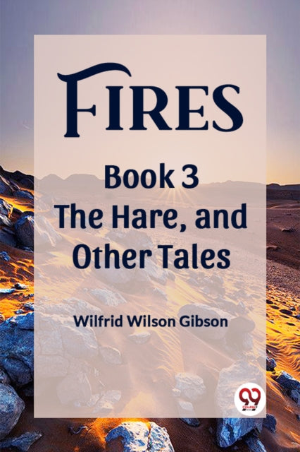 Book cover of: FiresThe Stone, and Other Tales Book 3 (Edition2023)