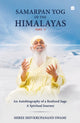 Book cover of: Samarpan Yog of the Himalayas