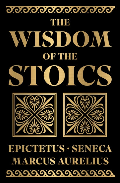 Wisdom of the Stoics