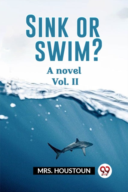 Book cover of: Sink or swim?A novel Vol. II (Edition2023)